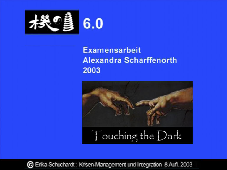 KMI 01 - Examensarbeit A. Scharffenorth - Touching the Darkness - Integration: lehr- und lernbar 2003